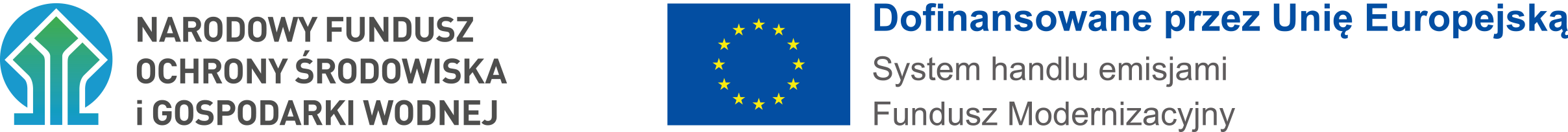 Logo Narodowego Funduszu Ochrony Środowiska i Gospodarki Wodnej oraz flaga Unii Europejskiej z napisem: Dofinansowane przez Unię Europejską, System handlu emisjami, Fundusz Modernizacyjny